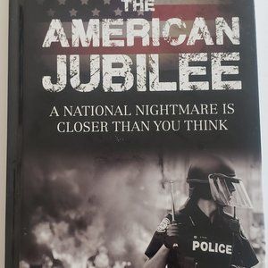 THE AMERICAN JUBILEE: A National Nightmare is Closer Than You Think